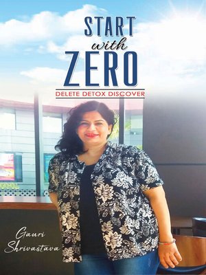 cover image of Start With Zero: Delete Detox Discover